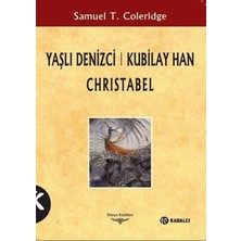 Kabalcı Yayınları Yaşlı Denizci: Kubilay Han Christabel