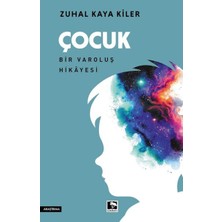 Çınaraltı Yayınları Çocuk Bir Varoluş Hikâyesi