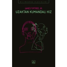 İthaki Yayınları Uzaktan Kumandalı Kız