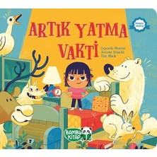Bambu Kitap Artık Yatma Vakti