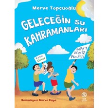 Sia Kitap Geleceğin Su Kahramanları