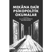 İnkılap Kitabevi Mekana Dair Psikopolitik Okumalar