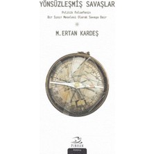 Pinhan Yayıncılık Yönsüzleşmiş Savaşlar