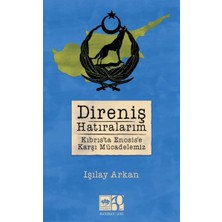 Ötüken Neşriyat Direniş Hatıralarım