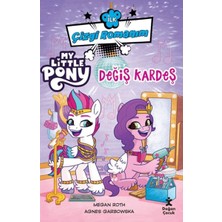 Doğan Çocuk Ilk Çizgi Romanım My Little Pony-Değiş Kardeş