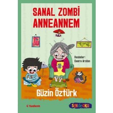 Tudem Yayın Grubu Sen De Oku- Sanal Zombi Anneannem
