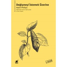 Ayrıntı Yayınları Değişmeyi Istemek Üzerine