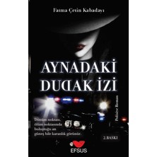 Efsus Yayınları Aynadaki Dudak Izi