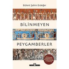 Timaş Tarih Bilinmeyen Peygamberler