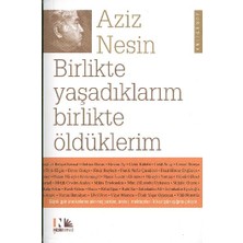 Nesin Yayınevi Birlikte Yaşadıklarım Birlikte Öldüklerim