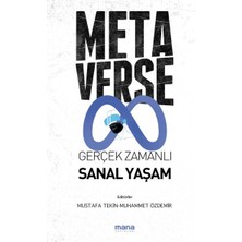 Mana Yayınları Metaverse & Gerçek Zamanlı Sanal Yaşam