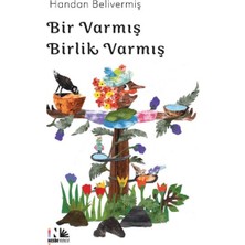 Nesin Yayınevi Bir Varmış Birlik Varmış