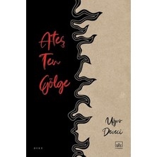 İthaki Yayınları Ateş Ten Gölge