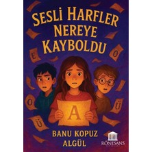 Rönesans Yayınları Sesli Harfler Nereye Kayboldu