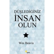 Beyaz Yayınları Düşlediğiniz Insan Olun