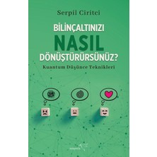 Müptela Yayınları Bilinçaltınızı Nasıl Dönüştürürsünüz?