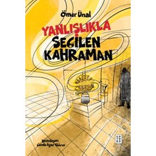 Ketebe Genç Yanlışlıkla Seçilen Kahraman