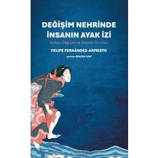 Pinhan Yayıncılık Değişim Nehrinde Insanın Ayak Izi