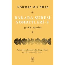 Timaş İnanç Bakara Suresi Sohbetleri – 3