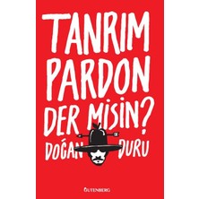 Gutenberg Tanrım Pardon Der Misin?