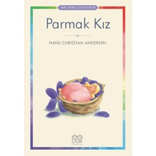 1001 Çiçek Kitaplar Parmak Kız - Renkli Resimli Çocuk Klasikleri
