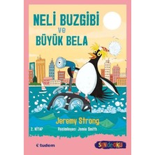 Tudem Yayın Grubu Neli Buzgibi ve Büyük Bela 2. Kitap