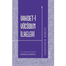 Fikriyat Yayınevi Vahdet-I Vücudun Ilkeleri