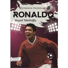 Kabile Çocuk Futbolun Yıldızları Ronaldo (Poster Hediyeli)