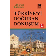 İmge Kitabevi Yayınları Türkiye’yi Doğuran Dönüşüm