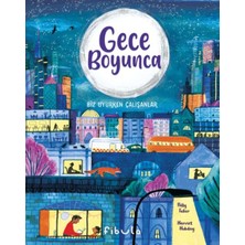 Fibula Yayıncılık Gece Boyunca - Biz Uyurken Çalışanlar