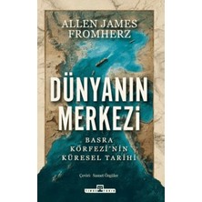 Timaş Tarih Dünyanın Merkezi