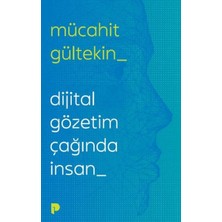 Pınar Yayınları Dijital Gözetim Çağında Insan