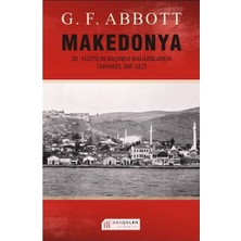 Akılçelen Kitaplar Makedonya: 20. Yüzyılın Başında Balkanlarda Tarihsel Bir Gezi