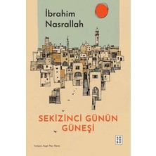 Ketebe Genç Sekizinci Günün Güneşi