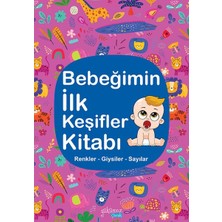 Yakamoz Yayınları Bebeğimin Ilk Keşifler Kitabı - Renkler – Giysiler - Sayılar