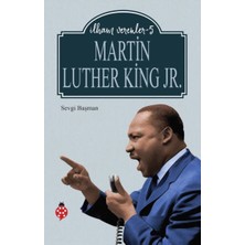Uğurböceği Yayınları Martin Luther King Jr. - Ilham Verenler - 5