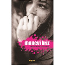 Kaknüs Yayınları Manevi Kriz  Kişisel Dönüşüm Buhranlarına Bir Bakış