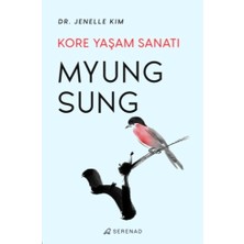 Serenad Yayınevi Myung Sung Kore Yaşam Sanatı