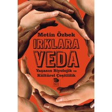İmge Kitabevi Yayınları Irklara Veda  Yaşasın Biyolojik ve Kültürel Çeşitlilik