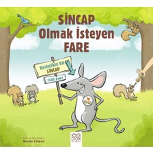 1001 Çiçek Kitaplar Sincap Olmak Isteyen Fare