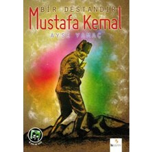 Bu Yayınevi Bir Destandır Mustafa Kemal