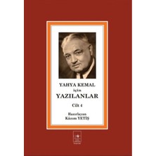 İstanbul Fetih Cemiyeti Yayınları Yahya Kemal Için Yazılanlar Cilt 4