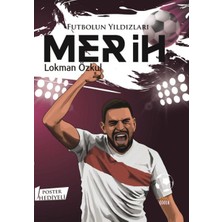 Kabile Çocuk Futbolun Yıldızları Merih (Poster Hediyeli)