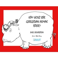 Bulut Yayınları Kim Ucuz Bir Gergedan Almak Ister