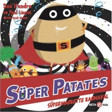 Beta Kids Süper Patates Süper Markette Karnaval