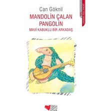 Can Çocuk Yayınları Mandolin Çalan Pangolin