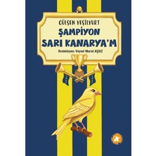 2E Kitap Şampiyon Sarı Kanaryam