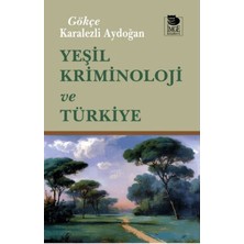 İmge Kitabevi Yayınları Yeşil Kriminoloji ve Türkiye