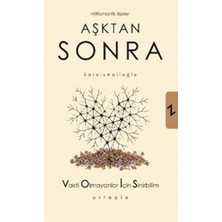 Ortapia Yayınları Aşktan Sonra Nöromantik Ilişkiler