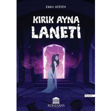 Rönesans Yayınları Kırık Ayna Laneti